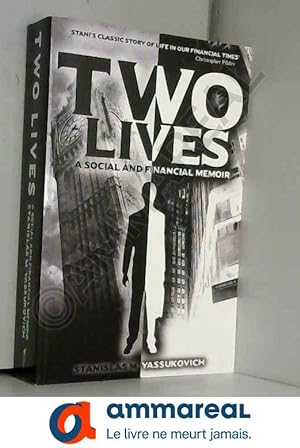 Seller image for Two Lives: A Social and Financial Memoir for sale by Ammareal