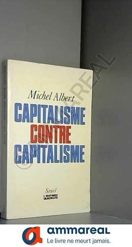 Bild des Verkufers fr Capitalisme contre Capitalisme zum Verkauf von Ammareal