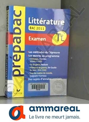 Image du vendeur pour Prpabac examen Littrature Tle L Bac 2011 mis en vente par Ammareal