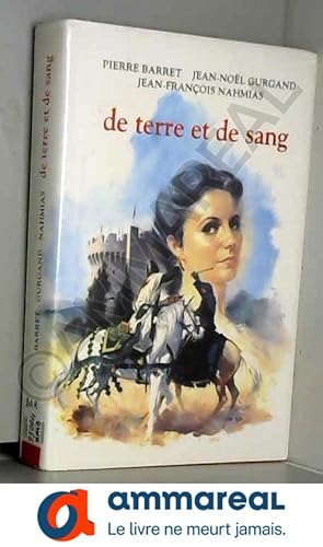 Seller image for De terre et de sang for sale by Ammareal