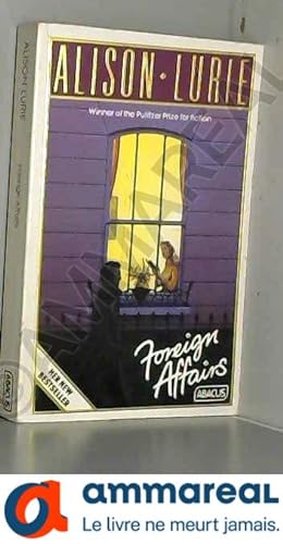 Imagen del vendedor de Foreign Affairs (Abacus Books) a la venta por Ammareal