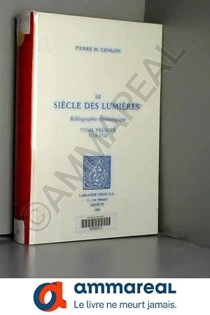 Bild des Verkufers fr Le Siecle des Lumieres. Bibliographie chronologique. Tome 1. 1716-1722. zum Verkauf von Ammareal