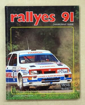 Seller image for Rallyes 91. Championnat suisse. for sale by antiquariat peter petrej - Bibliopolium AG