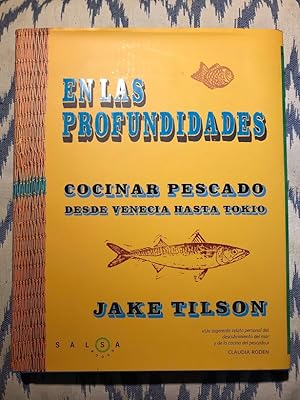 Imagen del vendedor de En las profundidades. Cocinar pescado desde Venecia hasta Tokio a la venta por Campbell Llibres