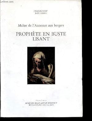 Seller image for Matre de l'Annonce aux bergers - prophte en buste lisant for sale by Le-Livre