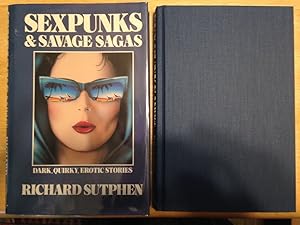 Bild des Verkufers fr Sexpunks and Savage Sagas: Dark, Quirky, Exotic Stories zum Verkauf von biblioboy