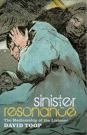 Bild des Verkufers fr Sinister Resonance _ The Mediumship of the Listener zum Verkauf von San Francisco Book Company