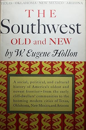 Image du vendeur pour The Southwest Old and New mis en vente par Old West Books  (ABAA)