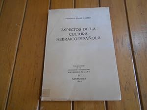 Seller image for Aspectos de la cultura hebraicoespaola. for sale by Librera Camino Bulnes