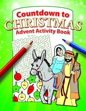 Bild des Verkufers fr Countdown to Christmas : Activity Book zum Verkauf von GreatBookPrices
