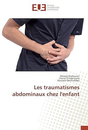 Seller image for Les traumatismes abdominaux chez l\ enfant for sale by moluna