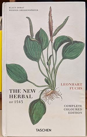 The New Herbal of 1543 (Complete Coloured Edition)