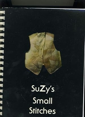 Immagine del venditore per SUZY'S SMALL STITCES venduto da Daniel Liebert, Bookseller