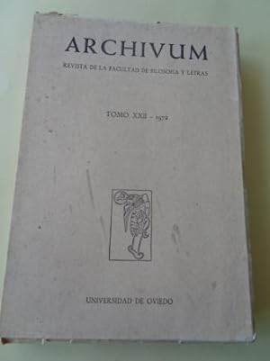ARCHIVUM. Revista de la Facultad de Filosofía y Letras. Universidad de Oviedo. Tomo XXII - 1972