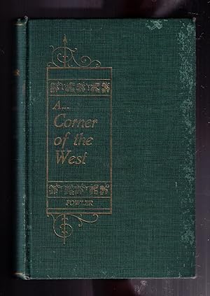 Seller image for A Corner of the West for sale by CARDINAL BOOKS  ~~  ABAC/ILAB