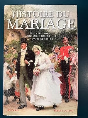Seller image for Histoire du mariage (French Edition) for sale by Regent College Bookstore