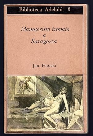 Bild des Verkufers fr Manoscritto trovato a Saragozza zum Verkauf von Sergio Trippini