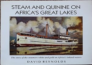 Steam and Quinine on Africa's Great Lakes