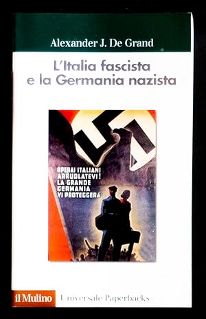 Image du vendeur pour L'Italia fascista e la Germania nazista mis en vente par Sergio Trippini