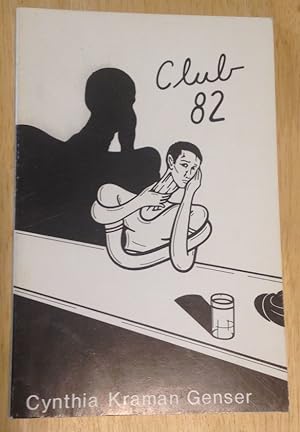 Seller image for Club 82 for sale by biblioboy