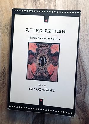 Immagine del venditore per AFTER AZTLAN : Latino Poets of the Nineties venduto da 100POCKETS