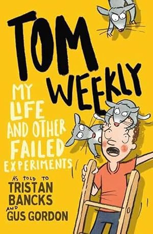 Bild des Verkufers fr Tom Weekly 6: My Life and Other Failed Experiments (Paperback) zum Verkauf von Grand Eagle Retail