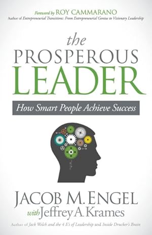 Seller image for Prosperous Leader : How Smart People Achieve Success for sale by GreatBookPricesUK