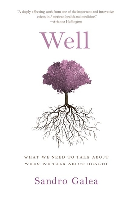 Seller image for Well: What We Need to Talk about When We Talk about Health (Paperback or Softback) for sale by BargainBookStores