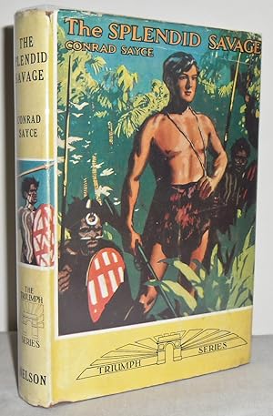 Seller image for The Splendid Savage : A Tale of the North Coast of Australia for sale by Mad Hatter Books