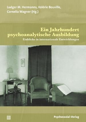 Imagen del vendedor de Ein Jahrhundert psychoanalytische Ausbildung a la venta por Rheinberg-Buch Andreas Meier eK