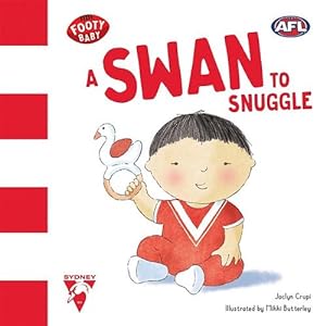 Immagine del venditore per A Swan to Snuggle (Board Books) venduto da Grand Eagle Retail