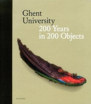 Immagine del venditore per Ghent University : 200 Years in 200 Objects venduto da GreatBookPricesUK