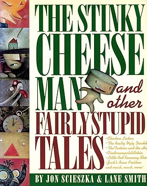 Immagine del venditore per THe Stinky Cheese Man and other Fairly Stupid Tales venduto da Bagatelle Books, IOBA