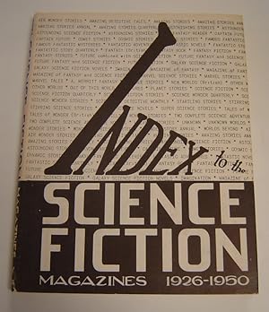 Index to the Science-Fiction Magazines, 1926-1950