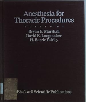 Imagen del vendedor de Anaesthesia for Thoracic Procedures. a la venta por books4less (Versandantiquariat Petra Gros GmbH & Co. KG)