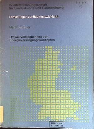 Immagine del venditore per Umweltvertrglichkeit von Energieversorgungskonzepten : Planungsgrundlagen fr d. Erstellung von umweltorientierten rtl. u. regionalen Energieversorgungskonzepten. Forschungen zur Raumentwicklung ; Bd. 12 venduto da books4less (Versandantiquariat Petra Gros GmbH & Co. KG)