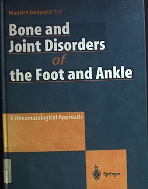 Image du vendeur pour Bone and joint disorders of the foot and ankle : A rheumatological approach. mis en vente par books4less (Versandantiquariat Petra Gros GmbH & Co. KG)