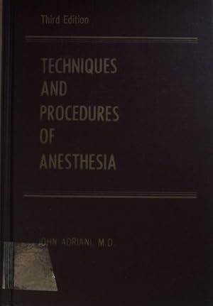 Seller image for Techniques and Procedures of Anesthesia. for sale by books4less (Versandantiquariat Petra Gros GmbH & Co. KG)