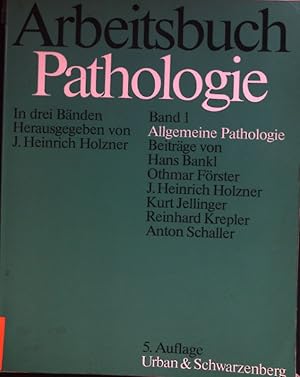 Immagine del venditore per Arbeitsbuch Pathologie; Bd. 1., Allgemeine Pathologie. venduto da books4less (Versandantiquariat Petra Gros GmbH & Co. KG)