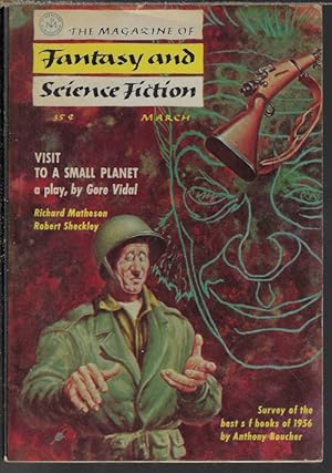 Image du vendeur pour The Magazine of FANTASY AND SCIENCE FICTION (F&SF): March, Mar. 1957 ("Visit to a Small Planet") mis en vente par Books from the Crypt