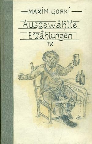 Ausgewählte Erzählungen. IV. Konowalow. Der Clan und sein Sohn.