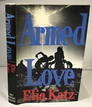 Seller image for Armed Love for sale by S. Howlett-West Books (Member ABAA)