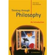 Seller image for Thinking through Philosophy: An Introduction for sale by eCampus