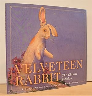 Seller image for The Velveteen Rabbit: or, How Toys Become Real (The Classic Edition) for sale by The Bark of the Beech Tree