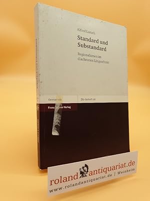 Bild des Verkufers fr Standard und Substandard: Regionalismen im diachronen Lngsschnitt (Zeitschrift Fur Dialektologie Und Linguistik - Beihefte (Zdl-b), Band 128) zum Verkauf von Roland Antiquariat UG haftungsbeschrnkt