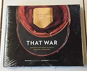 That War Through the Scope & Pen of Bernard Rosenberg (In original shrink wrap)