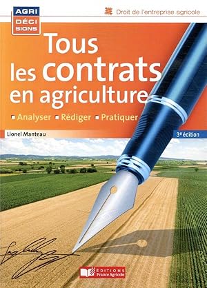 tous les contrats en agriculture (3e édition)