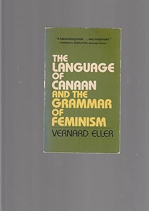 Bild des Verkufers fr The Language of Canaan and the Grammar of Feminism zum Verkauf von Meir Turner
