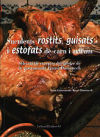 Imagen del vendedor de Suculents rostits, guisats i estofats de carns i aviram: Selecci de receptes del mestre de gastronomia Ignasi Domnech a la venta por AG Library