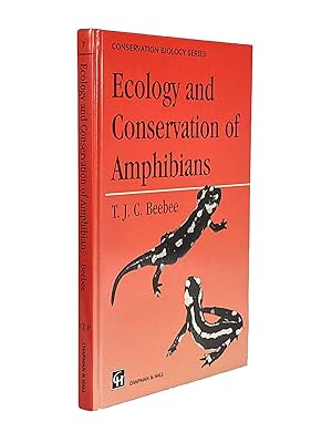 Ecology and Conservation of Amphibians